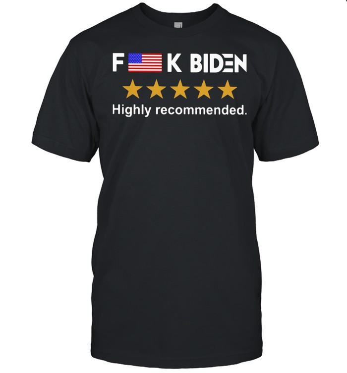 Fuck Biden Highly Recommended American Flag  Classic Men's T-shirt