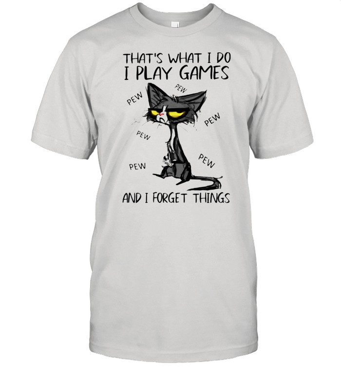 Thats what I do I play games and I forget things shirt Classic Men's T-shirt