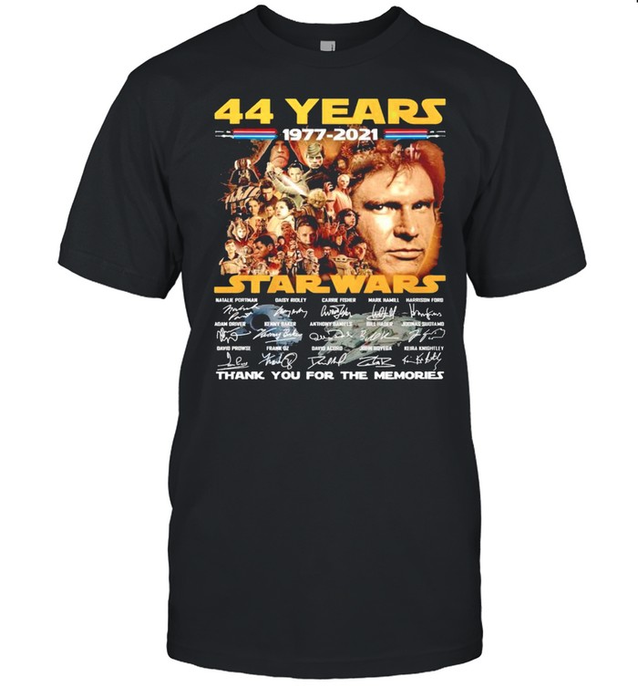 44 years Star Wars 1977 2021 thank you for the memories shirt