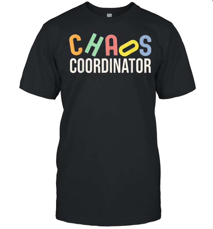 Chaos Coordinator  Classic Men's T-shirt