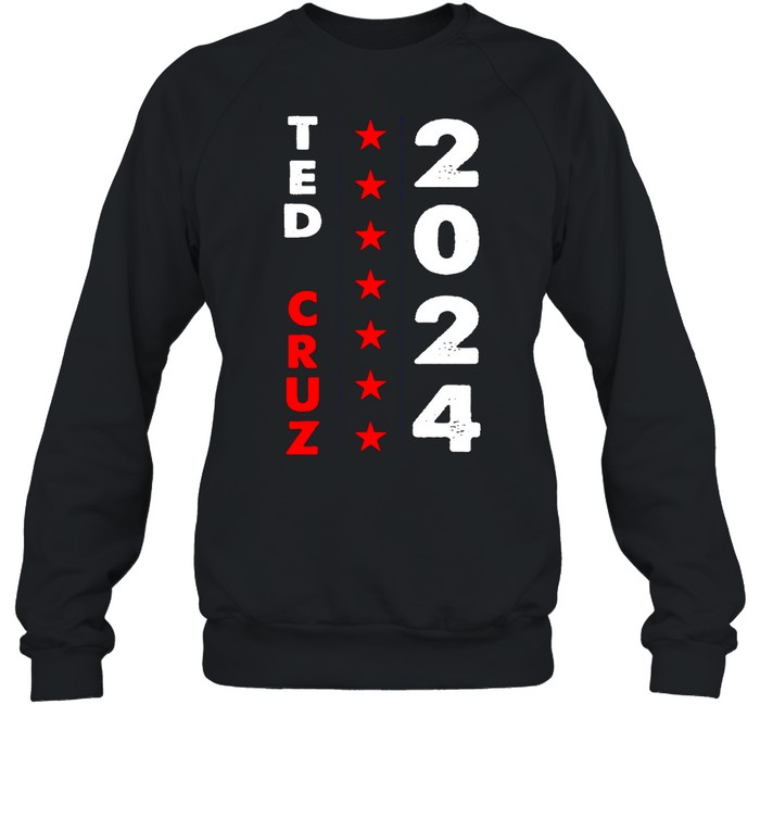 Ted Cruz 2024 For President T-shirt Unisex Sweatshirt