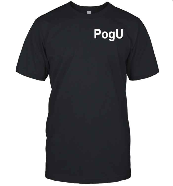 PogU shirt