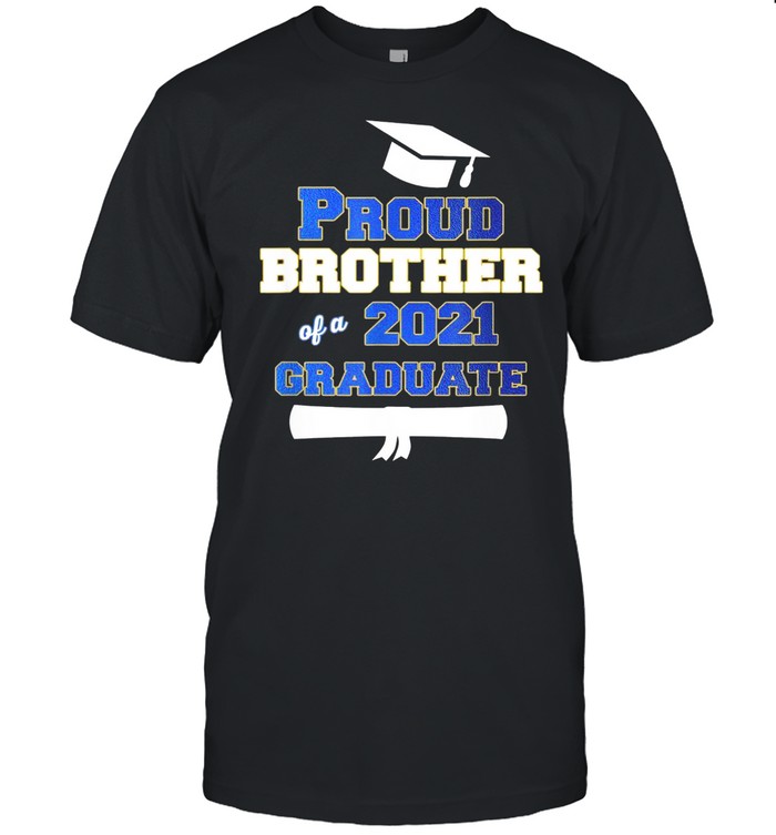 Proud Brother class of 2021 Graduate school shirt Classic Men's T-shirt