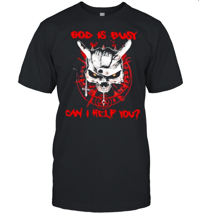 Skull god is busy can I help you shirt Classic Men's T-shirt