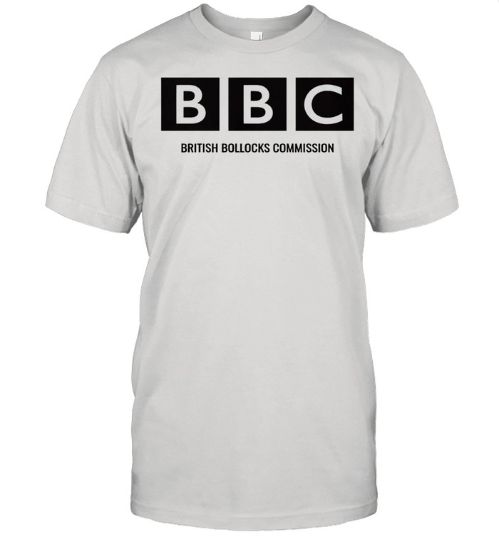 BBC British bollocks commission shirt