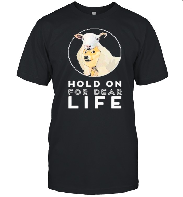 Dogecoin Hold On For Dear Life shirt Classic Men's T-shirt