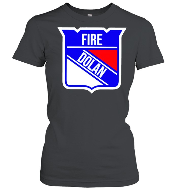 Fire Dolan New York Rangers shirt Classic Women's T-shirt