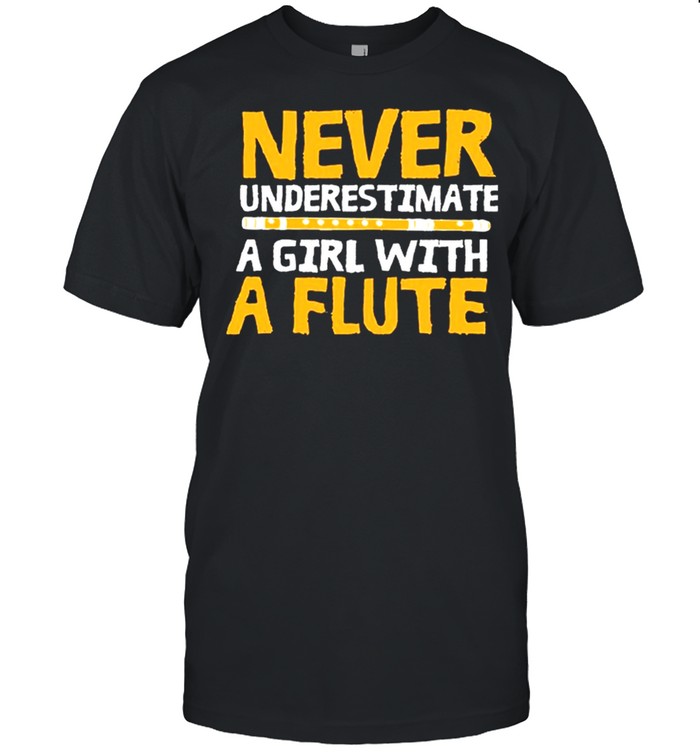 Never Underestimate A Girl With A Flute shirt Classic Men's T-shirt