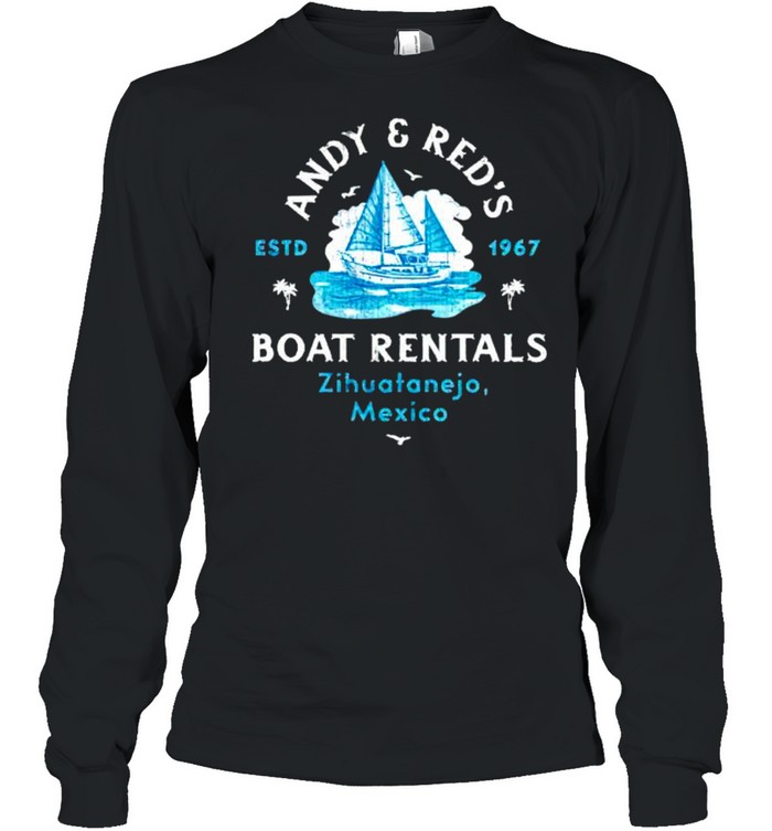 Andy and Reds Boat Rentals shirt Long Sleeved T-shirt