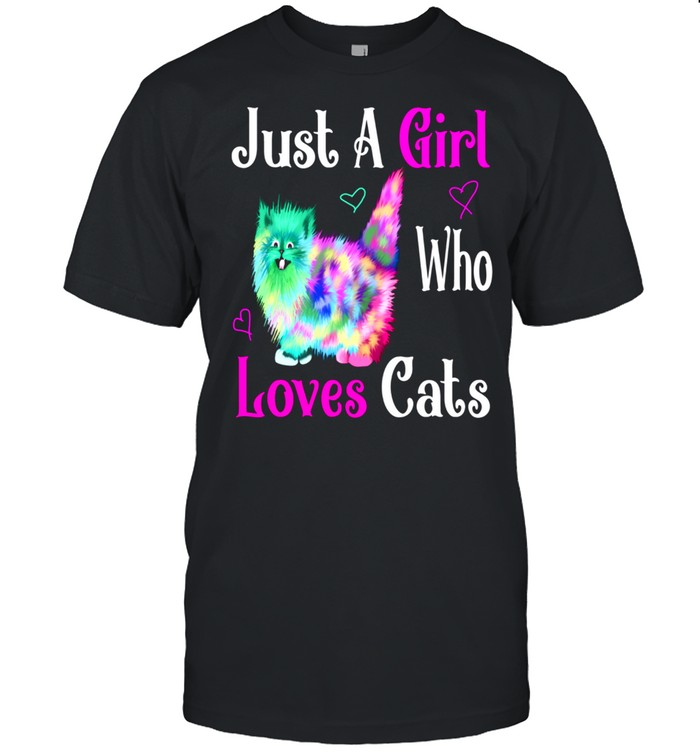 Just A girl who loves cats, colorful cat cat shirt