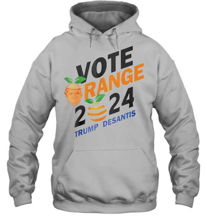 Vote Orange Trump DeSantis 2024 shirt Unisex Hoodie