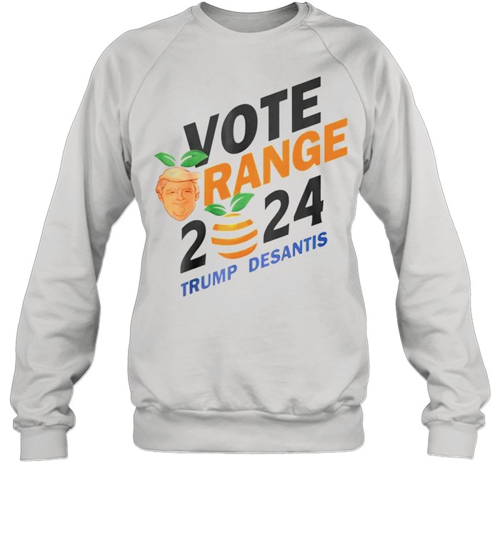 Vote Orange Trump DeSantis 2024 shirt Unisex Sweatshirt