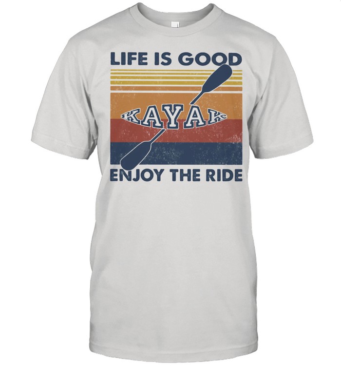 Life IS Good Enjoy The Ride Kayak Vintage shirt Classic Men's T-shirt