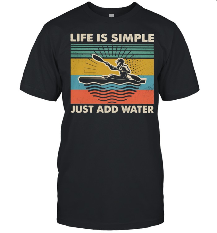 Life IS Simple Just Add Water Rowing Vintage shirt Classic Men's T-shirt