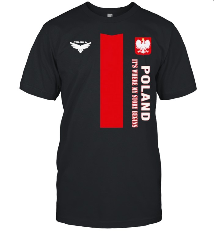 Poland DSA 2 It’s Where My Story Begins  Classic Men's T-shirt