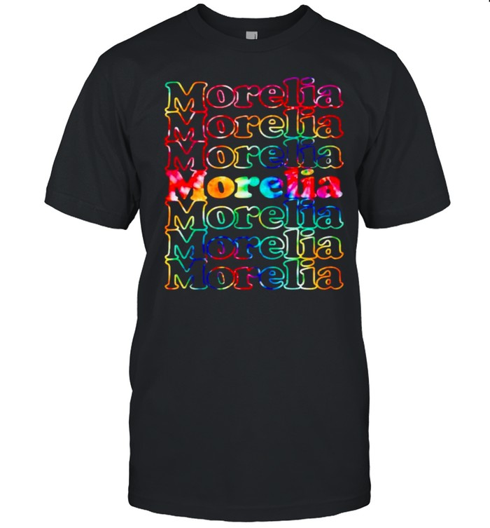 Morelia Mexico Tie Dye shirt