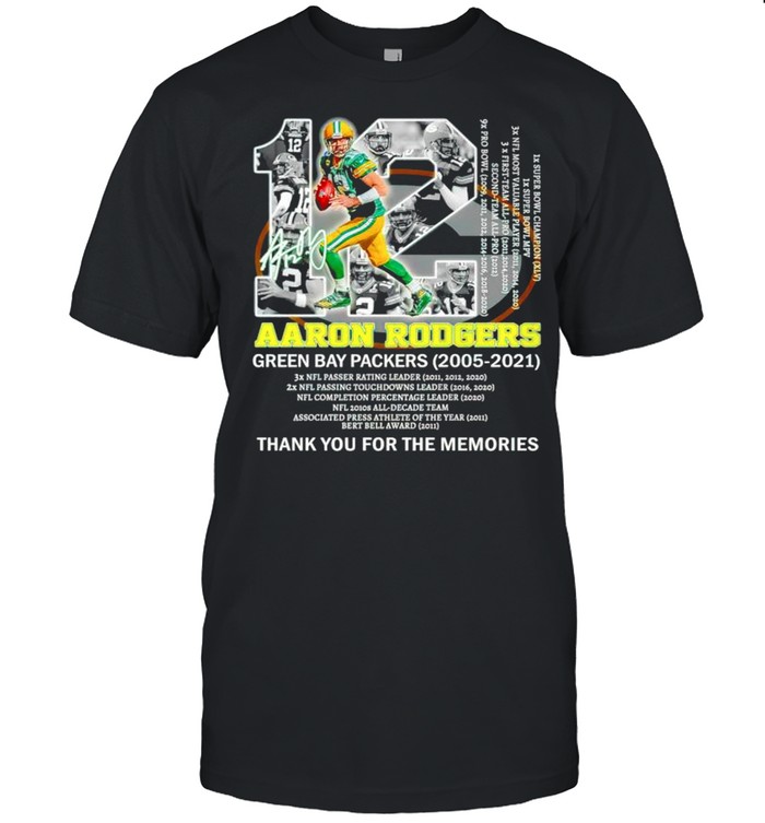 Packers Aaron Rodgers 2005 2021 thank you for the memories shirt