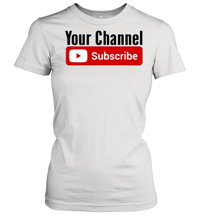 Subscribe YouTube shirt Classic Women's T-shirt