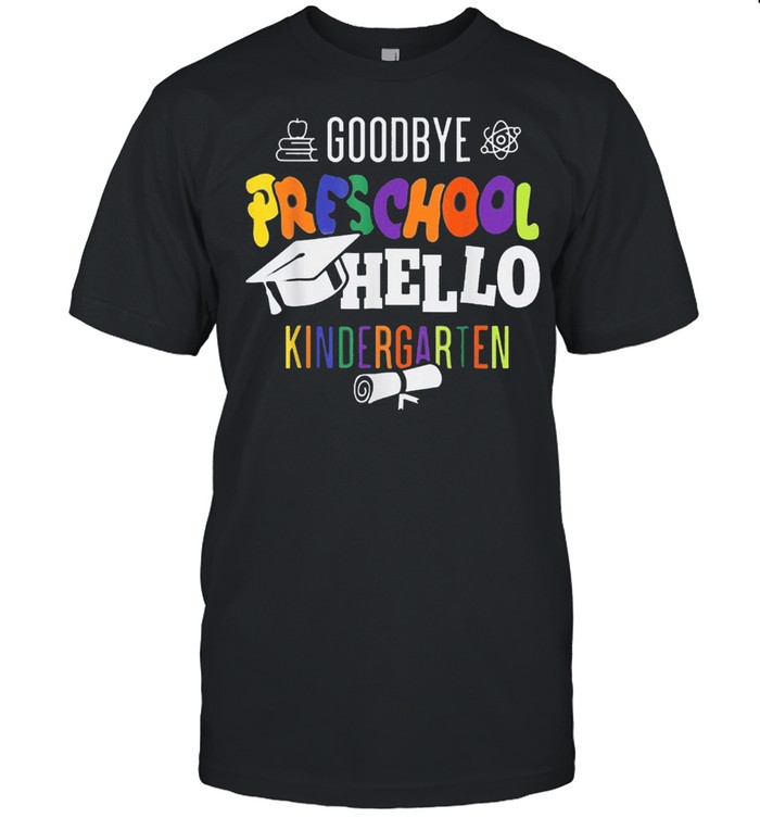 Goodbye preschool hello kindergarten prek graduation party shirt Classic Men's T-shirt