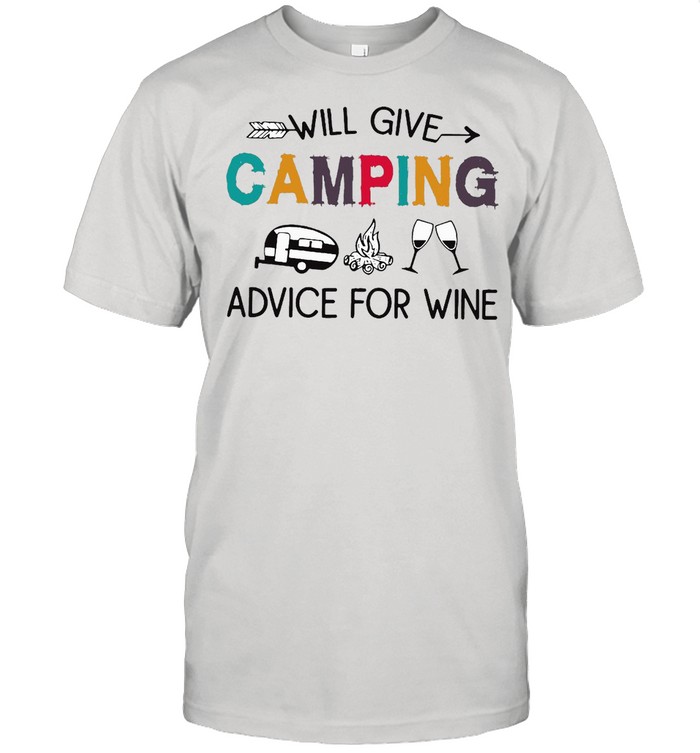 Will Give Camping Advice For Wine  Classic Men's T-shirt
