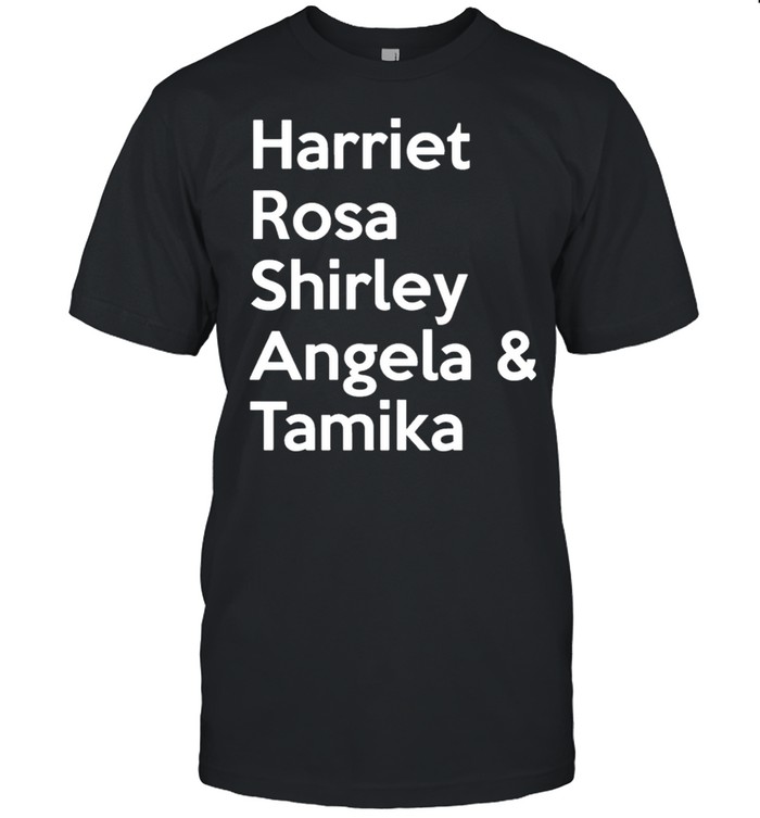 Harriet Rosa Shirley Angela Tamika shirt Classic Men's T-shirt
