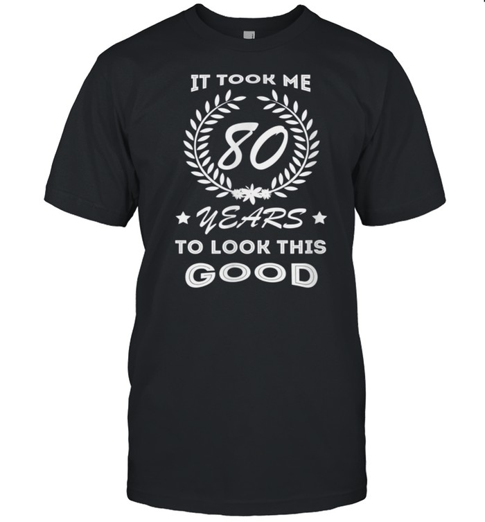 80th Birthday Apparel Loves Cute Sayings shirt Classic Men's T-shirt