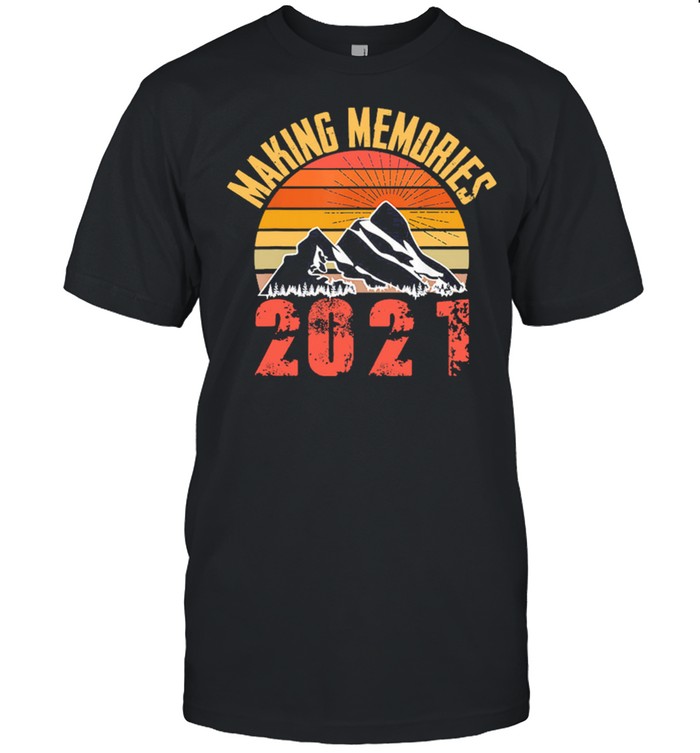 Making memories 2021 sunset vintage shirt Classic Men's T-shirt