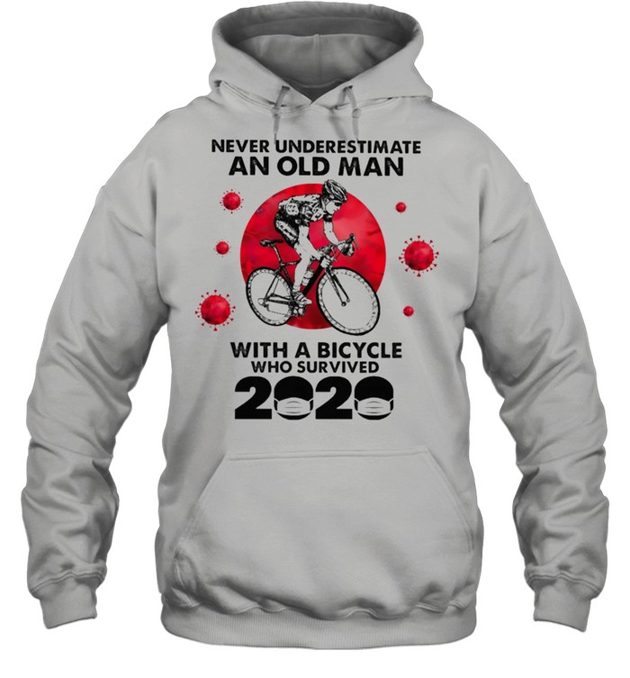 Never underestimate an old man with a bicycle who survived 2021 shirt Unisex Hoodie
