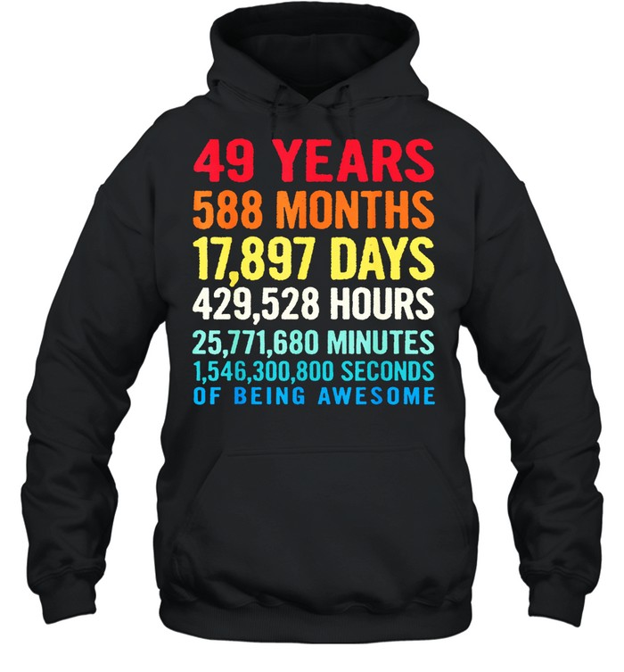 Vintage 49 Years of Being Awesome Unique 49th Birthday shirt Unisex Hoodie