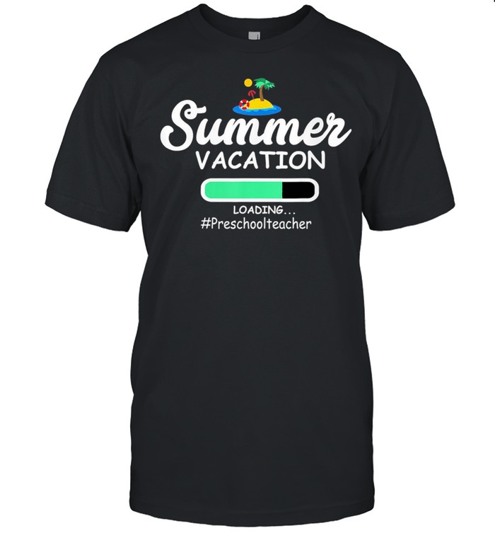 Summer Vacation Loading PreschoolTeacher shirt Classic Men's T-shirt