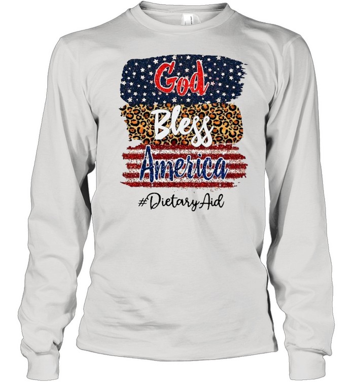 God Bless America Dietary Aid shirt Long Sleeved T-shirt