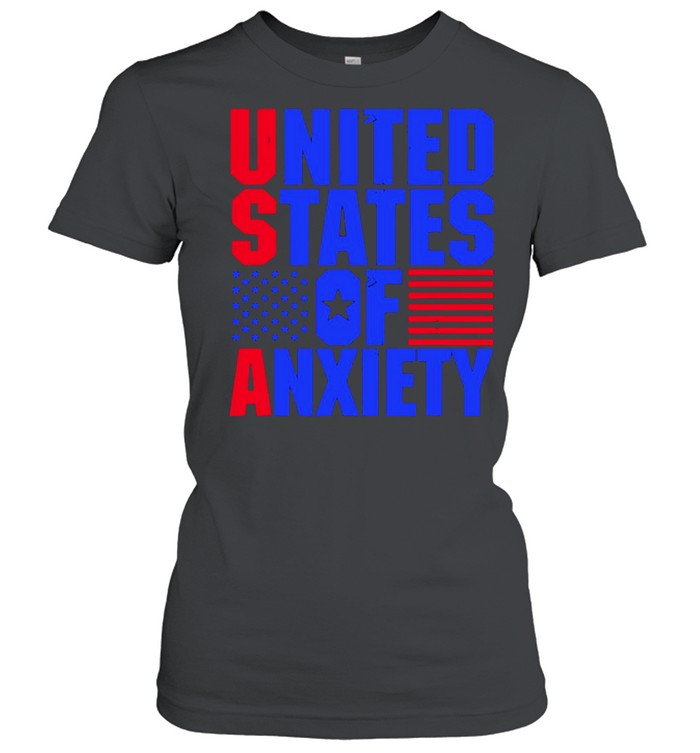 United States Of Anxiety  Classic Women's T-shirt