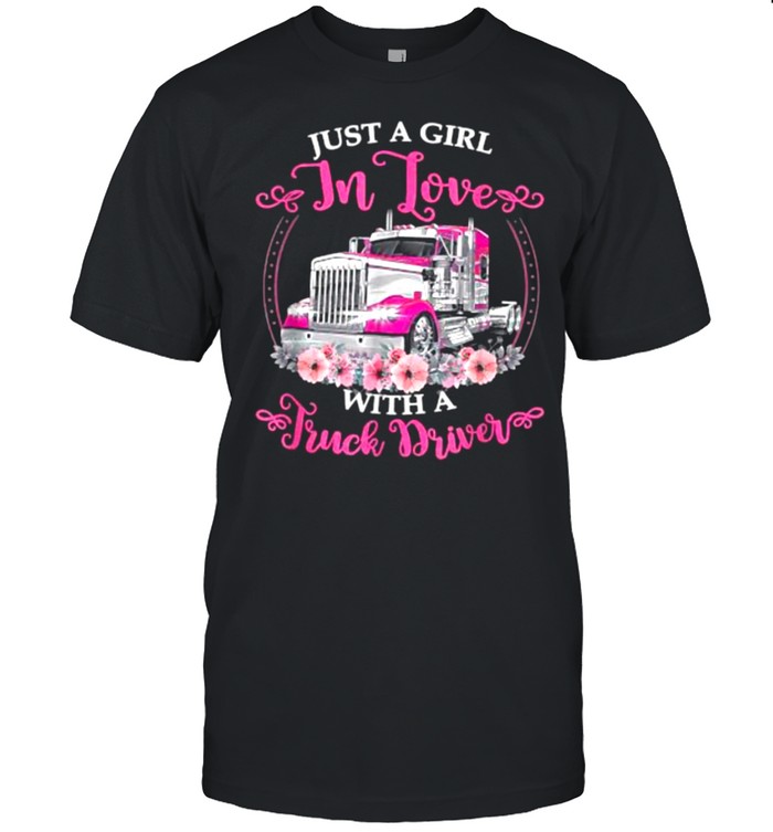 Just a girl in love with a truck driver flower shirt Classic Men's T-shirt