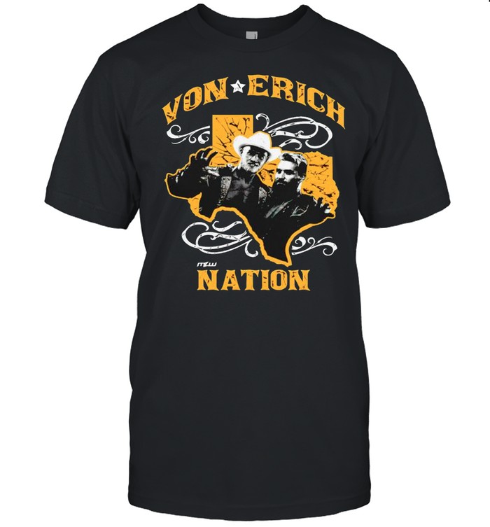 MLW Von Erichs Texas Roots shirt Classic Men's T-shirt