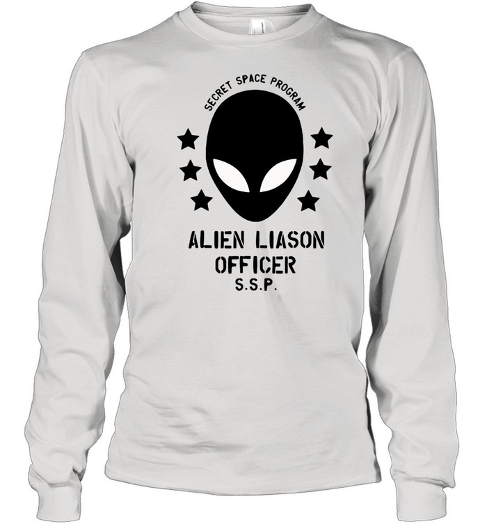 Secret Space Program Alien Head Liaison Officer SSP T-shirt Long Sleeved T-shirt