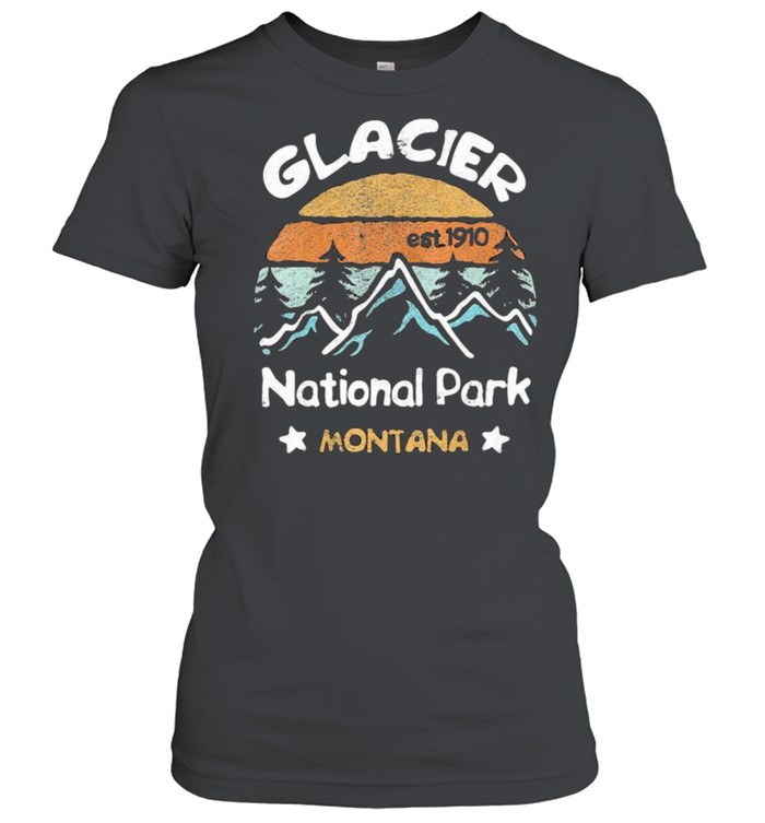 Glacier National Park Montana EST 1910 Vintage  Classic Women's T-shirt