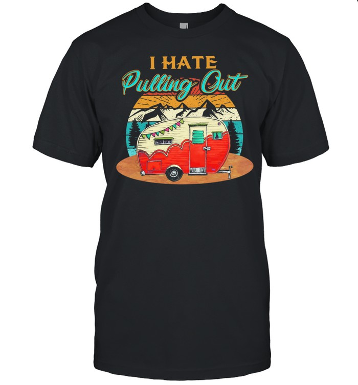 I Hate Pulling Out Vintage Retro shirt Classic Men's T-shirt