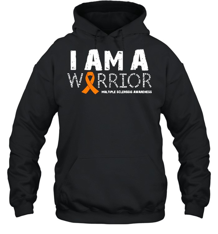 I Am A Warrior Multiple Sclerosis Awareness Family T-shirt Unisex Hoodie