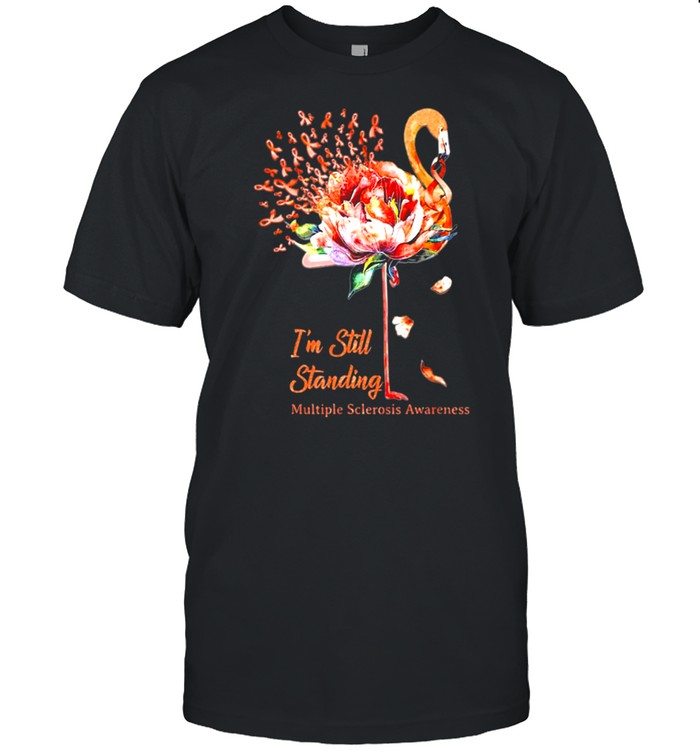 I'm Still Standing Flamingo Multiple Sclerosis Awareness shirt Classic Men's T-shirt
