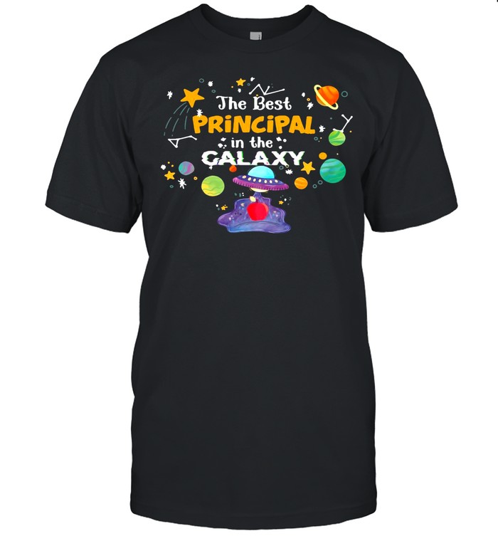 The Best Principal In The Galaxy T-shirt