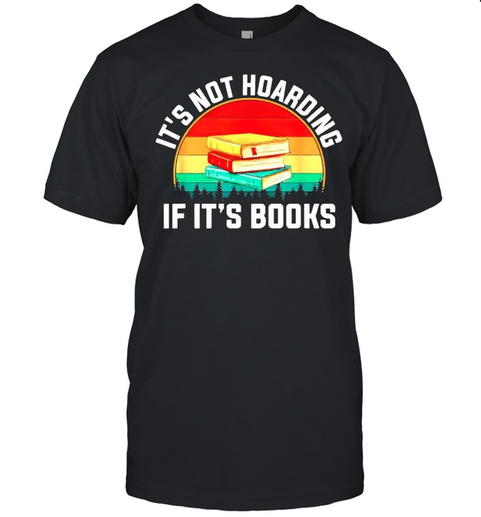 Its not hoarding if its books vintage shirt Classic Men's T-shirt