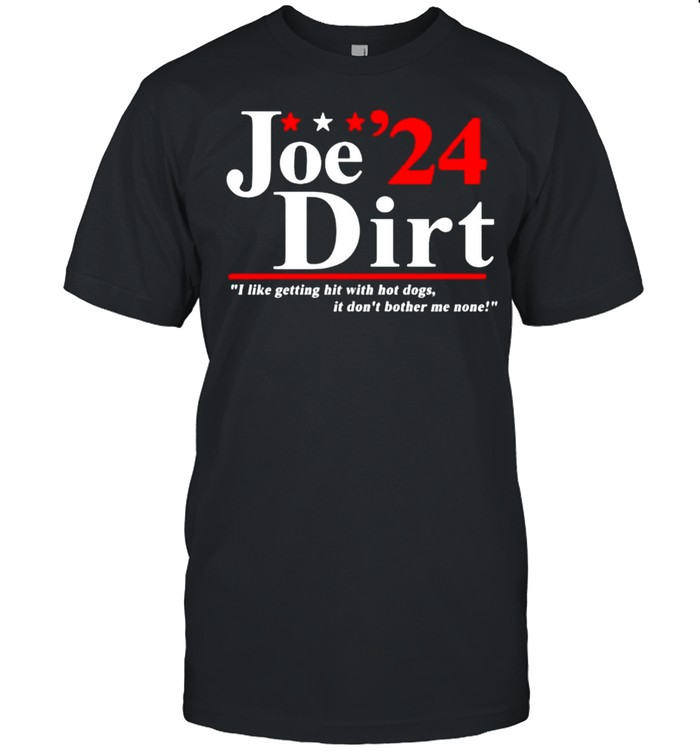 Joe Dirt 2024 I like getting hit with hot dogs shirt Classic Men's T-shirt