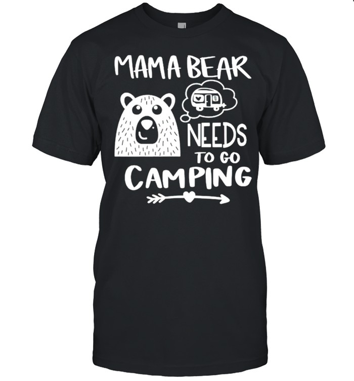 Mama bear needs to go camping shirt Classic Men's T-shirt