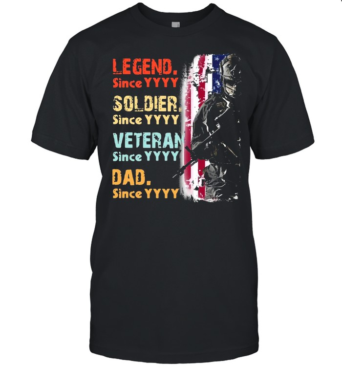 Veteran Legend Since Soldier Since Dad Since American Flag T-shirt Classic Men's T-shirt