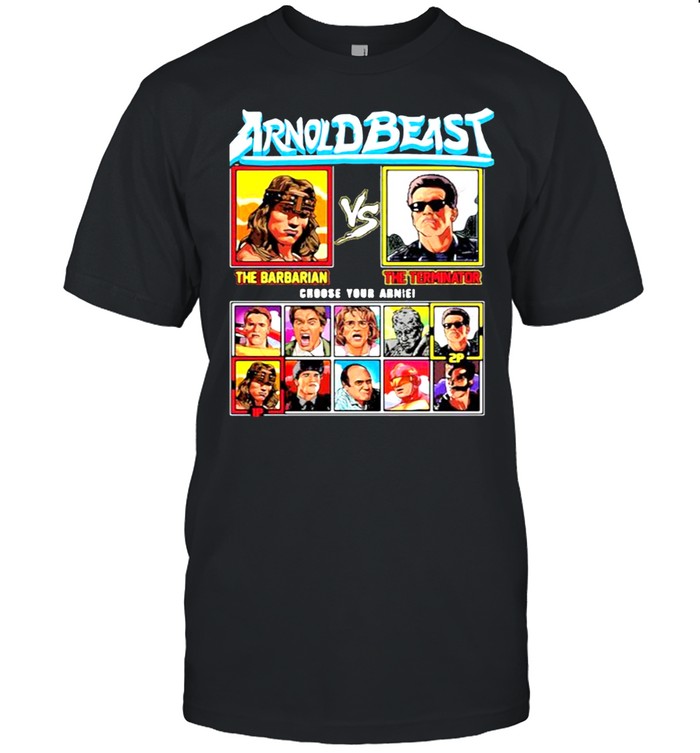 Arnold beast the barbarian vs the terminator choose your arnie shirt Classic Men's T-shirt