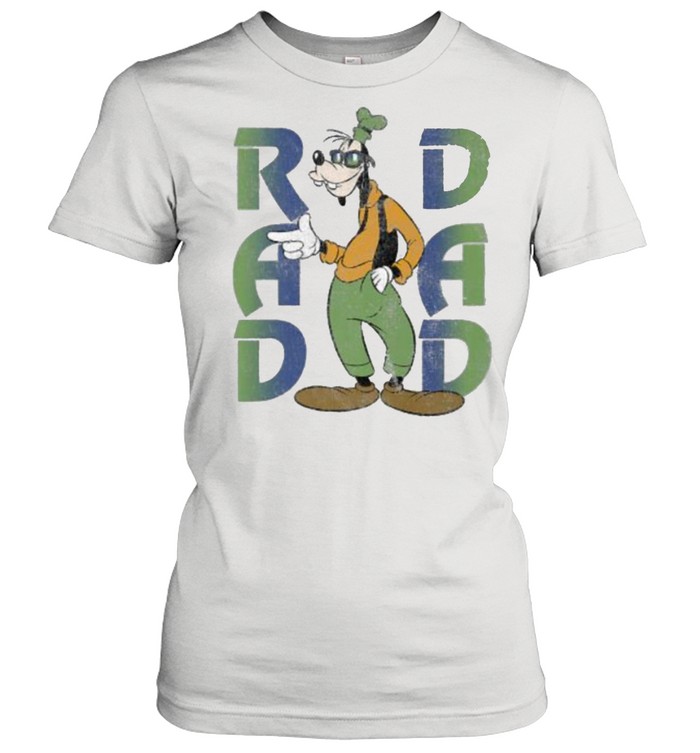 Disney Goofy Rad Dad T- Classic Women's T-shirt