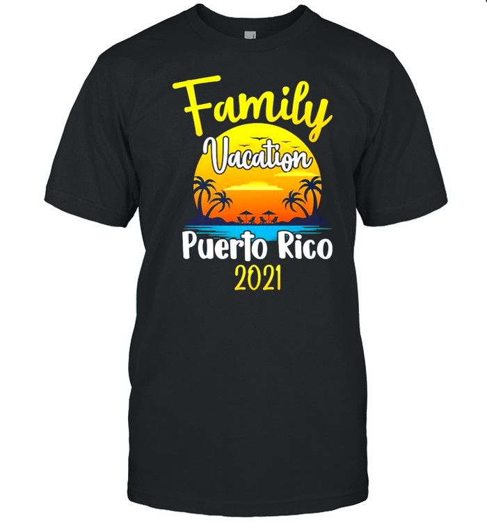 Family Vacation 2021 Puerto Rico Sunset T-Shirt