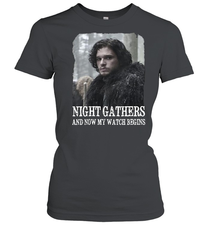 Game Of Thrones Jon Snow Night Gathers And Now My Watch Begins Portrait T-shirt Classic Women's T-shirt