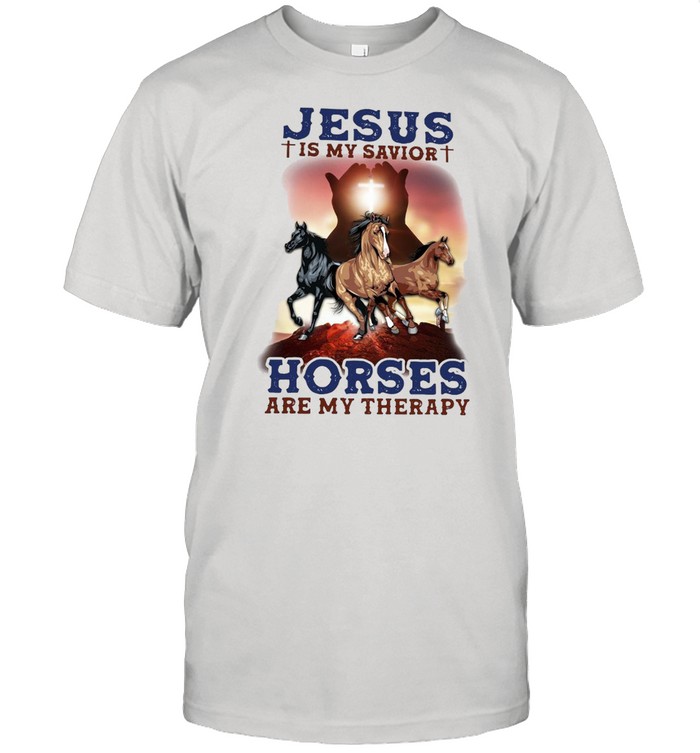 Horses Jesus Is My Savior Horses Are My Therapy T-shirt Classic Men's T-shirt