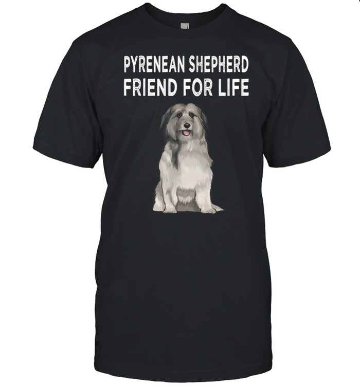 Pyrenean Shepherd Friend For Life Dog Friendship shirt Classic Men's T-shirt